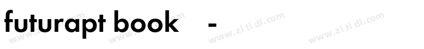 futurapt book字体下载字体转换